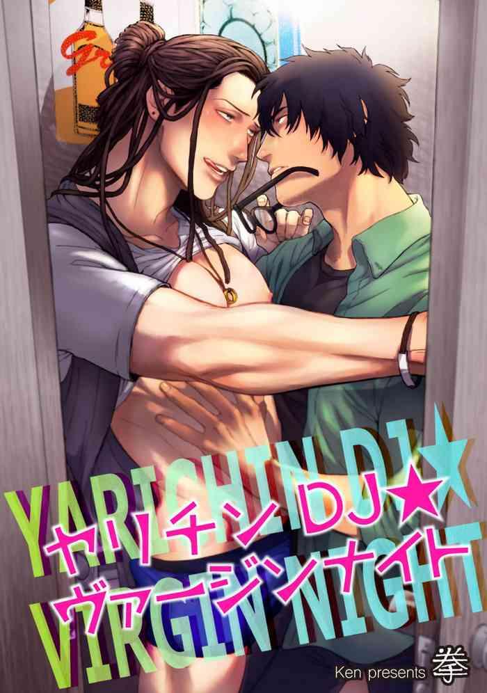 yarichin dj virgin night dj cover